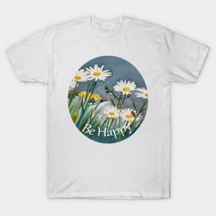 Be Happy message with a background of daisies and a bee T-Shirt